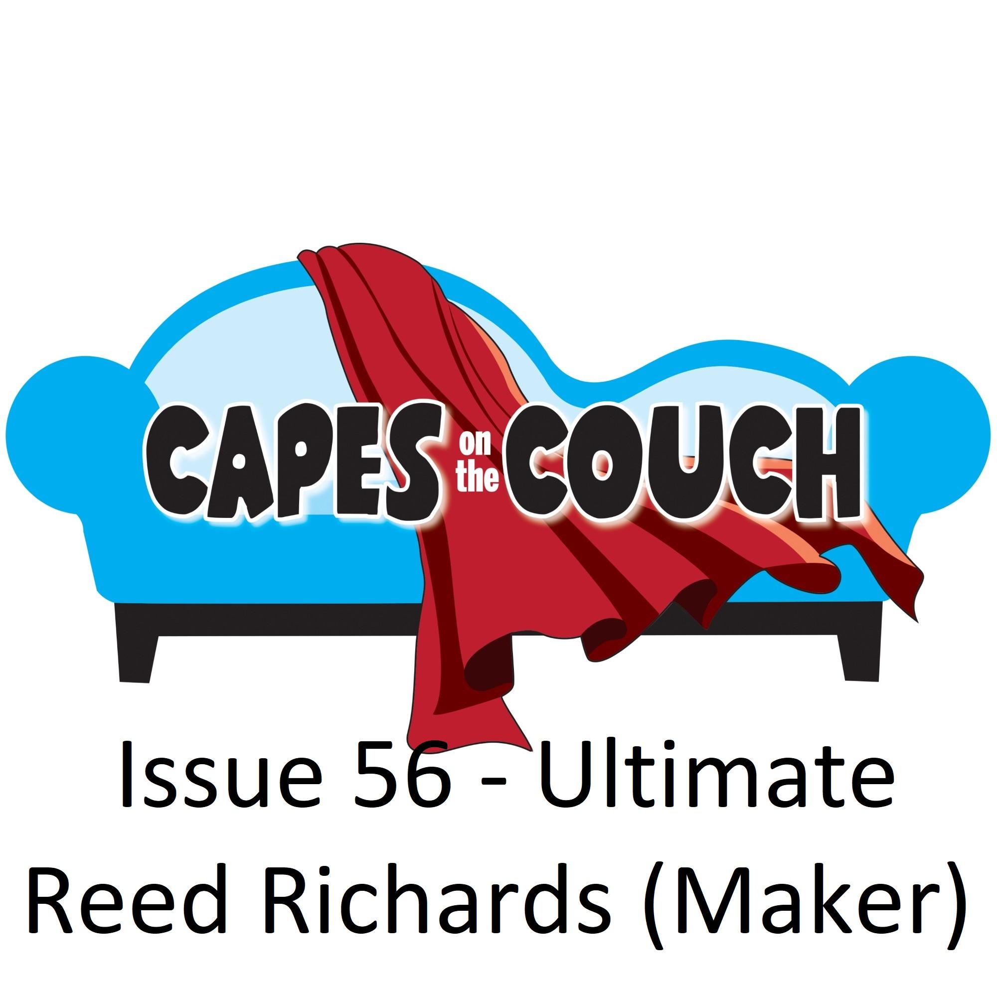 Issue 56 – Ultimate Reed Richards (Maker) post thumbnail image