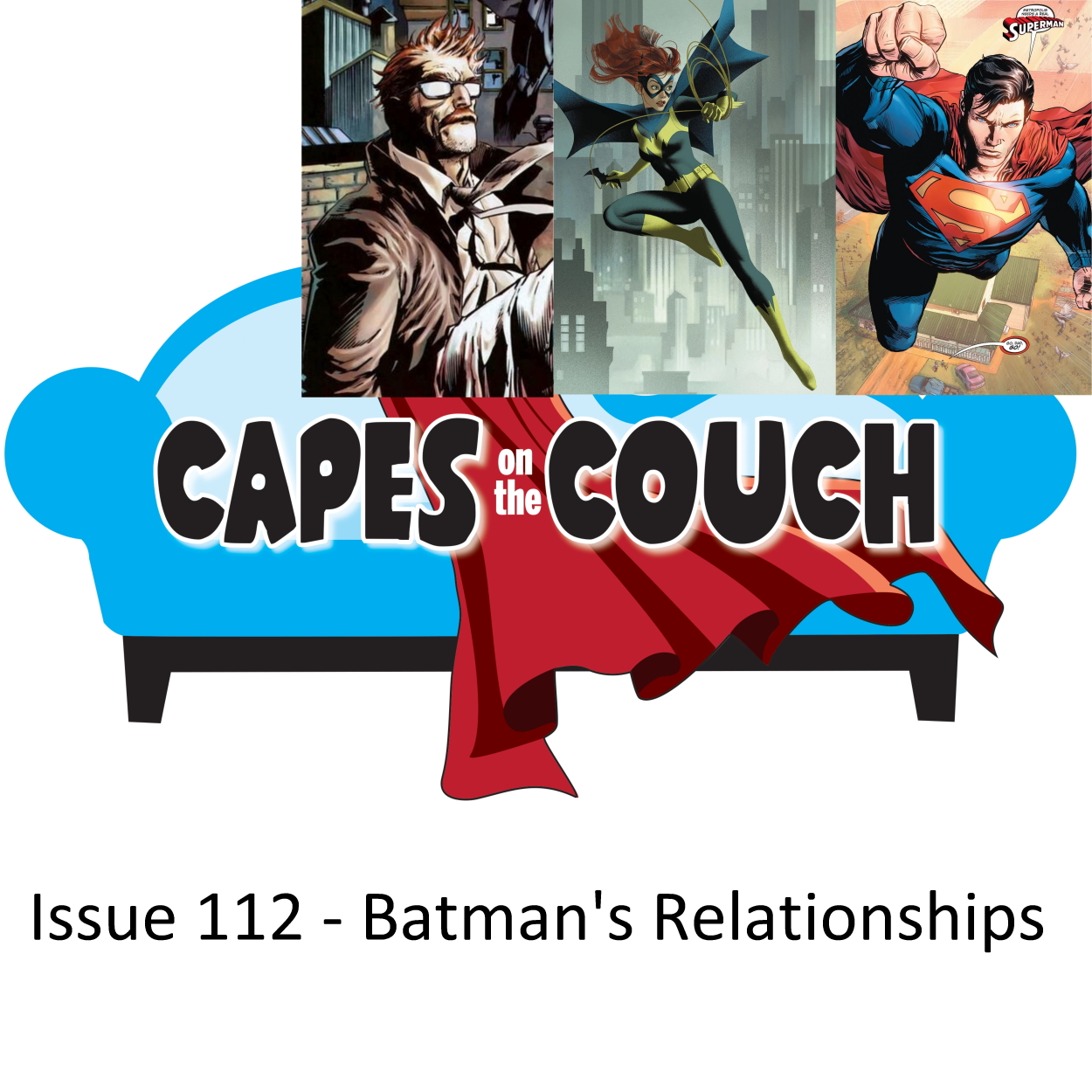 Issue 112 – Batman’s Relationships post thumbnail image