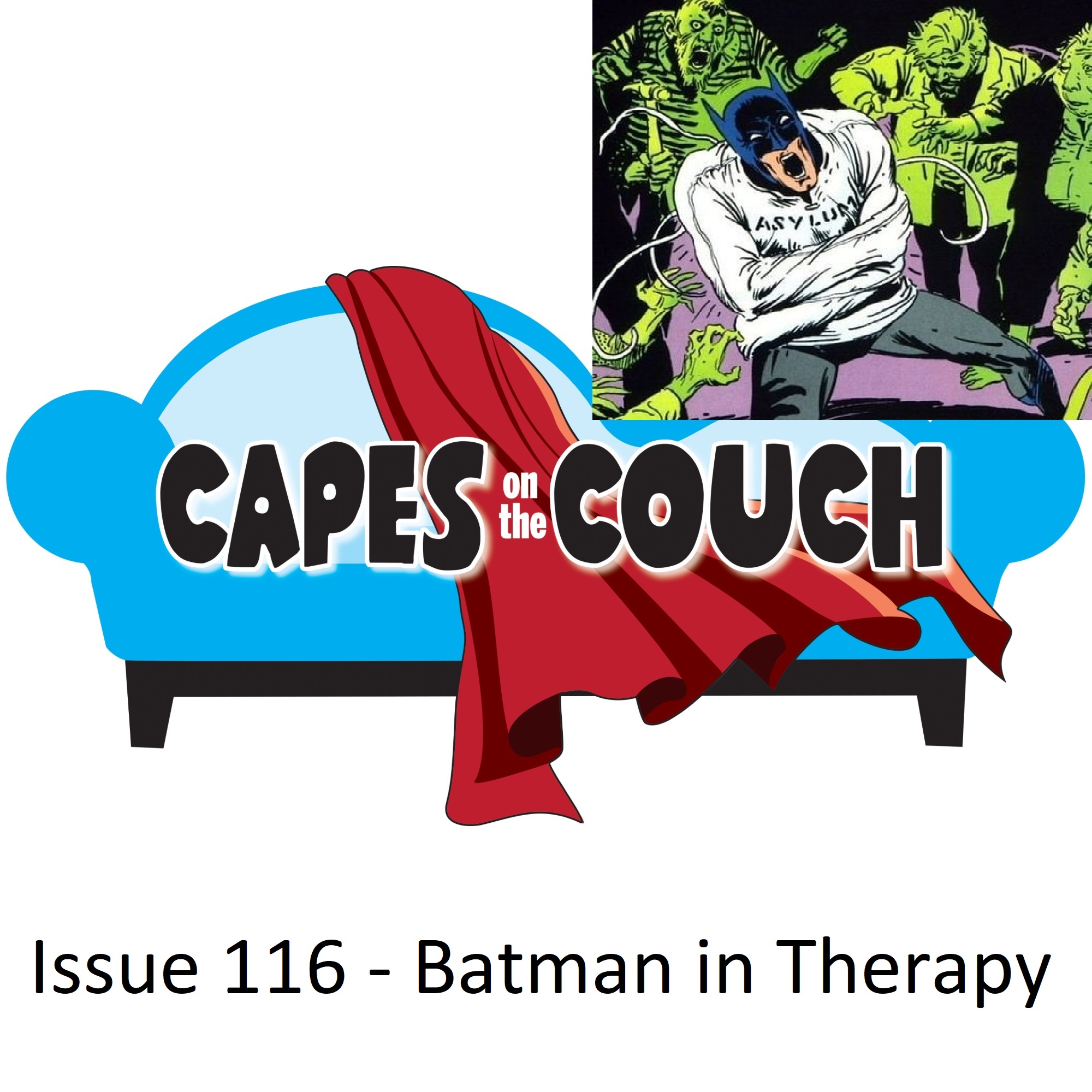 Issue 116 – Batman in Therapy post thumbnail image