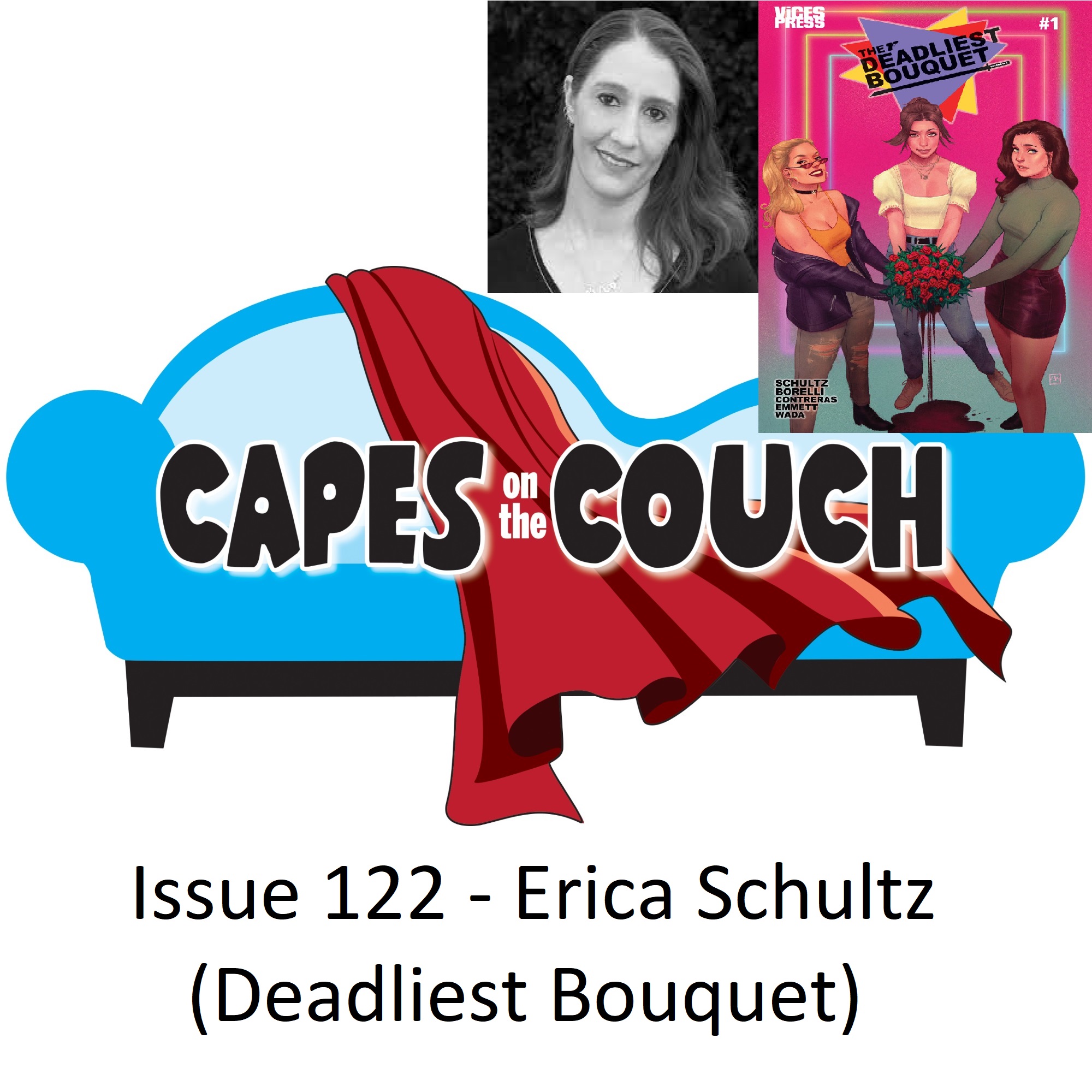 Issue 122 – Creators on the Couch – Erica Schultz Deadliest Bouquet post thumbnail image