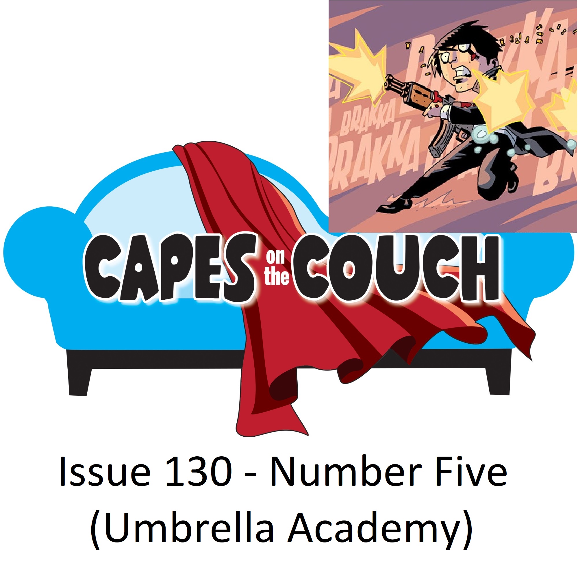 Issue 130 – Number Five (Umbrella Academy) post thumbnail image