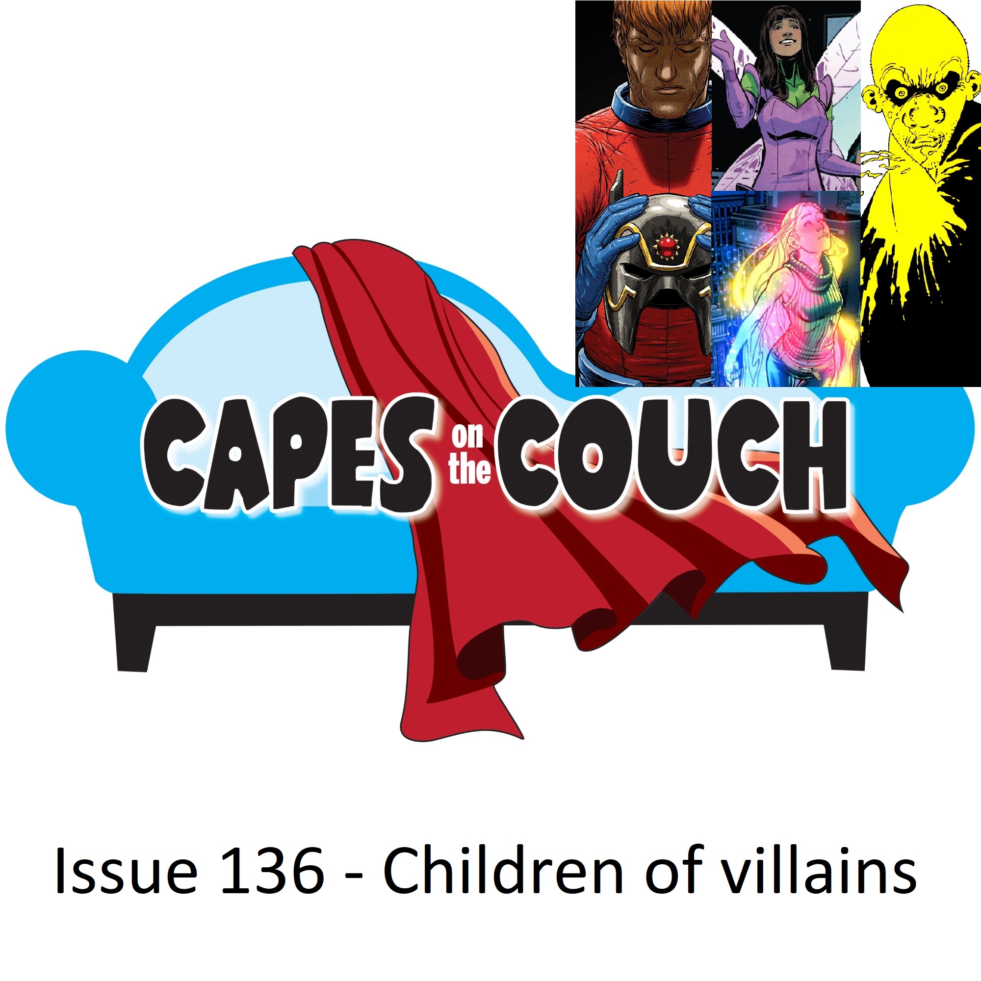 Issue 136 – Children of Super Villains post thumbnail image