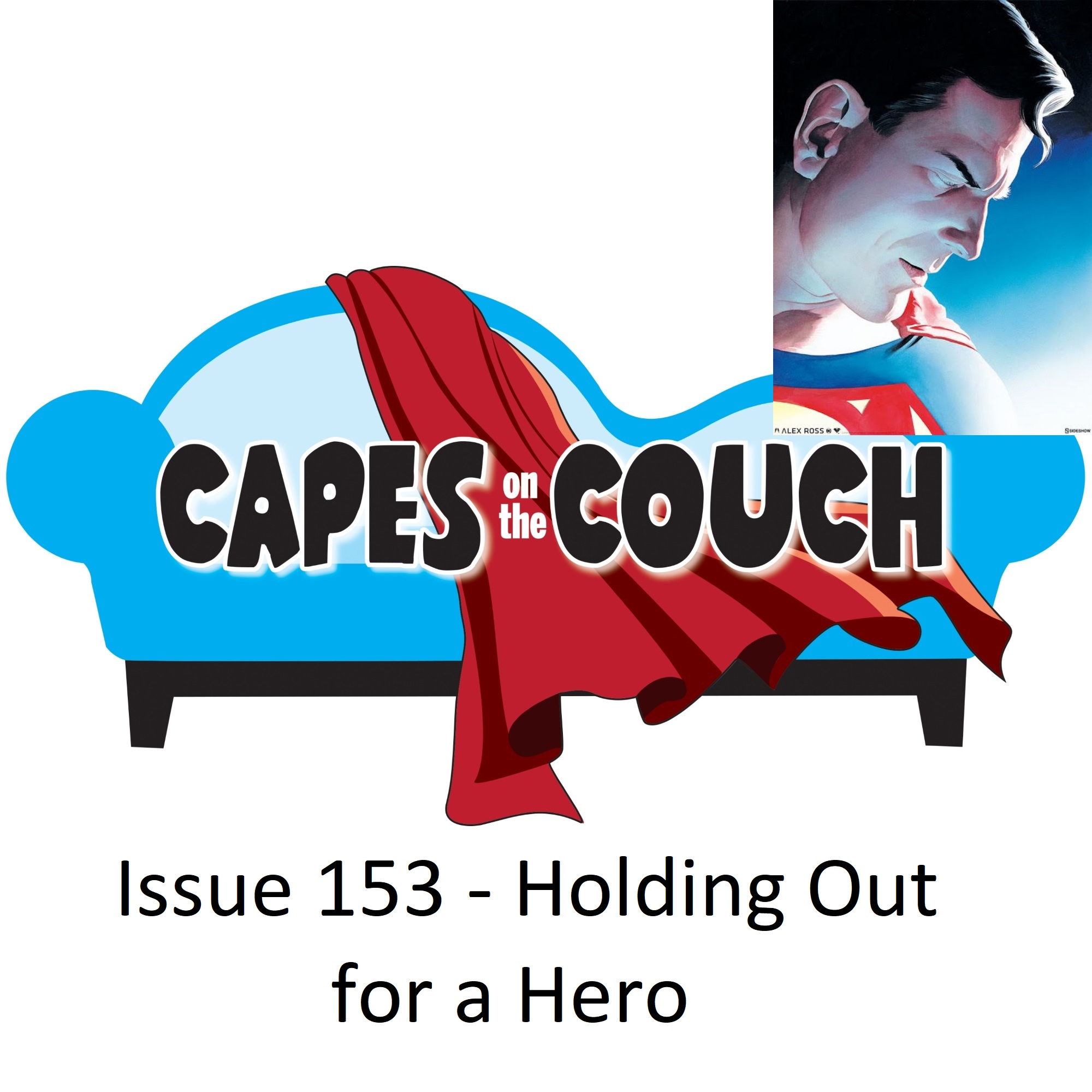 Issue 153 – Holding Out for a Hero post thumbnail image