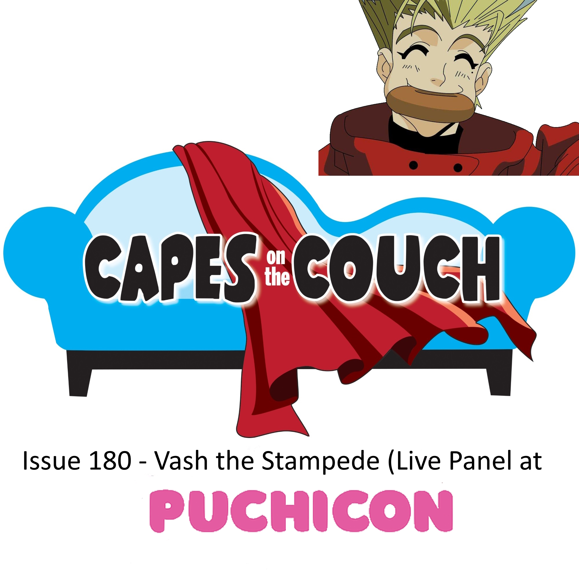 Issue 180 – Vash the Stampede (Live PuchiCon Panel) post thumbnail image